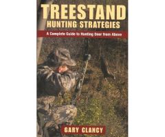 Treestand Hunting Strategies Treestand Hunting Strategies